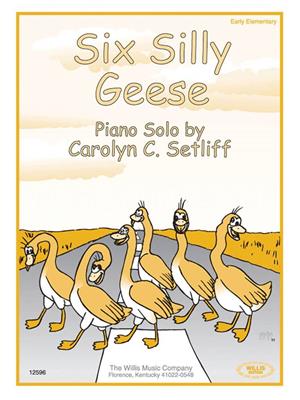 Six Silly Geese