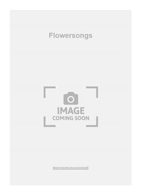 Flowersongs
