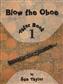 Blow the Oboe Tutor Book 1